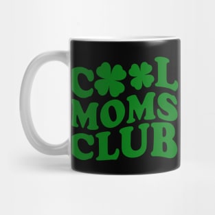 Cool Mom Club Mug